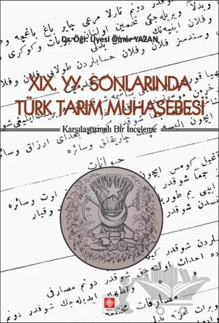 19. YY. Sonlarında Türk Tarım Muhasebesi