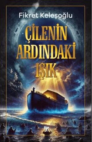Çilenin Ardındaki Işık