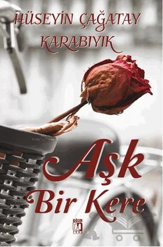 Aşk Bir Kere