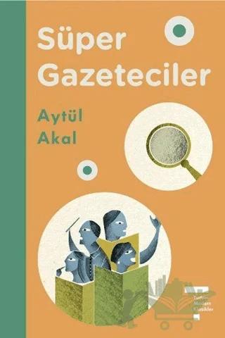 Süper Gazeteciler