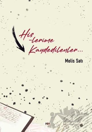Hislerime Kaydedilenler