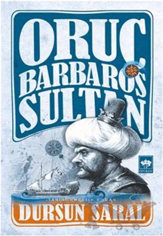 Oruç Barbaros Sultan