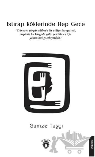 Istırap Köklerinde Hep Gece