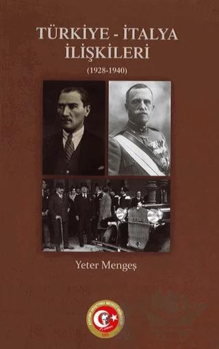 Türkiye - İtalya İlişkileri (1928-1940)