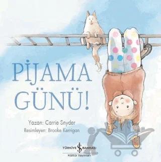 Pijama Günü!