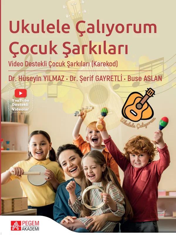 Ukulele Çalıyorum Çocuk Şarkıları