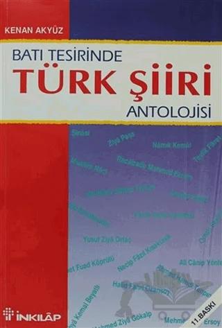 Batı Tesirinde Türk Şiiri Antolojisi