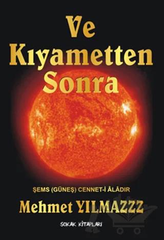 Ve Kıyametten Sonra