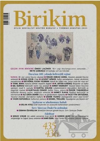 Birikim Aylık Sosyalist Kültür Dergisi Sayı: 435-436 Temmuz/ Ağustos 2025