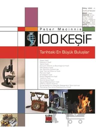100 Keşif - Tarihteki En Büyük Buluşlar