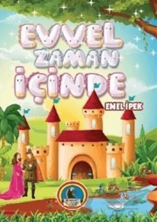 Evvel Zaman İçinde