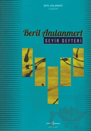Beril Anılanmert Seyir Defteri