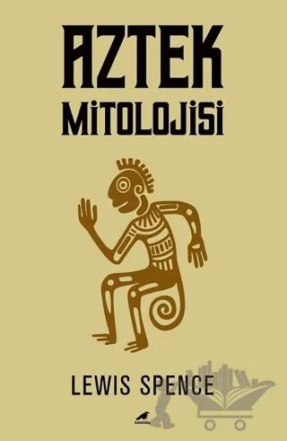 Aztek Mitolojisi