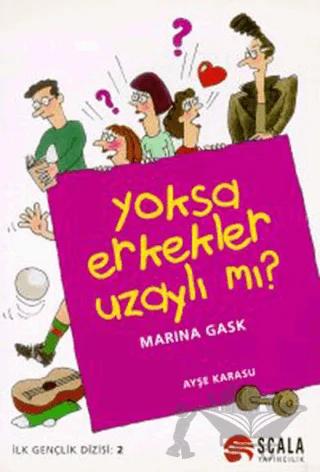 Yoksa Erkekler Uzaylı mı?