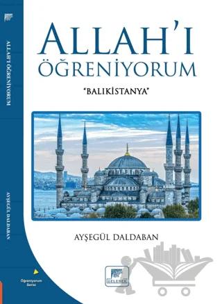 Allah'ı Öğreniyorum
