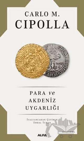 Para Ve Akdeniz Uygarlığı