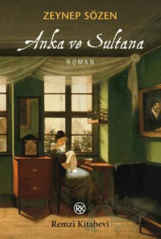 Anka ve Sultana