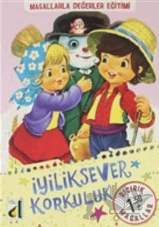 İyiliksever Korkuluk - Bıcırık Masallar