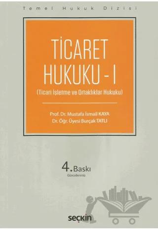 Ticaret Hukuku - I (THD)