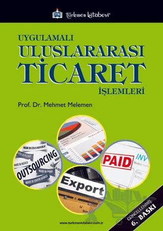Uygulamalı Uluslararası Ticaret İşlemleri