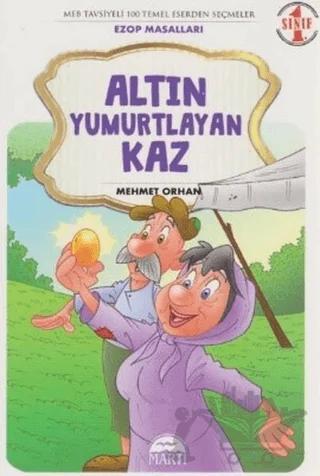 Altın Yumurtlayan Kaz - 1. Sınıf Ezop Masalları