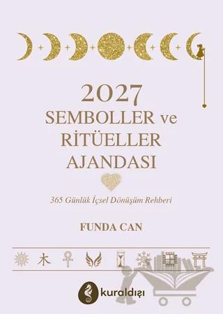 2027 Semboller ve Ritüeller Ajandası