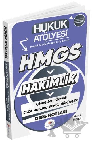 Hukuk Atölyesi HMGS Hakimlik Ceza Hukuku Genel Hükümler Ders Notları