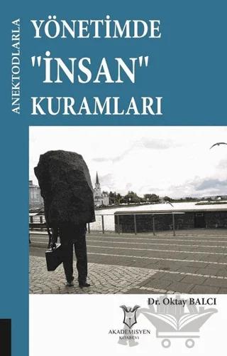 Yönetimde İnsan Kurumları - Anektodlarla