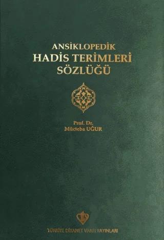 Ansiklopedik Hadis Terimleri Sözlüğü
