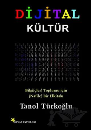 Dijital Kültür