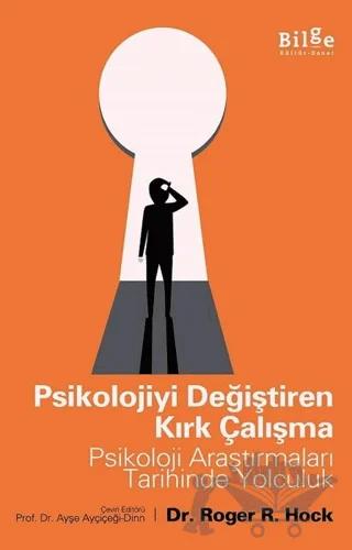Psikolojiyi Değiştiren Kırk Çalışma