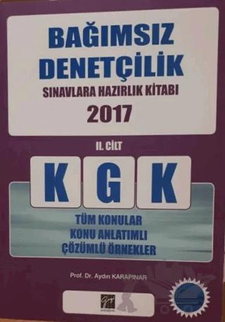 2017 KGK Bağımsız Denetçilik Sınavlara Hazırlık Kitabı Cilt: 2