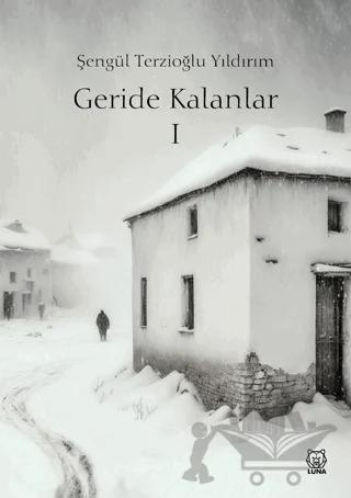 Geride Kalanlar 1