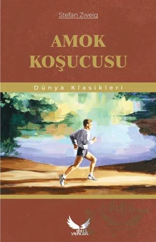 Amok Koşucusu – Stefan Zweig – Tibet Yayıncılık kitap kapağı