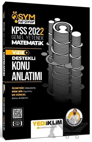 2022 KPSS Genel Yetenek Ösym Ne Sorar Matematik Video Destekli Konu Anlatımı