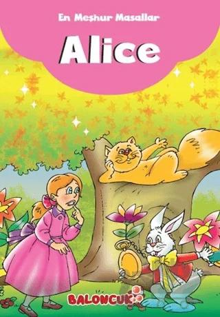 En Meşhur Masallar - Alice