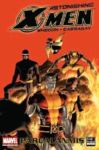 Astonishing X-Men Cilt 03 - Parçalanmış