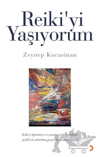 Reiki’yi Yaşıyorum