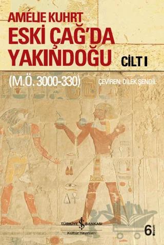Eski Çağ’da Yakındoğu (Cilt 1- 2)