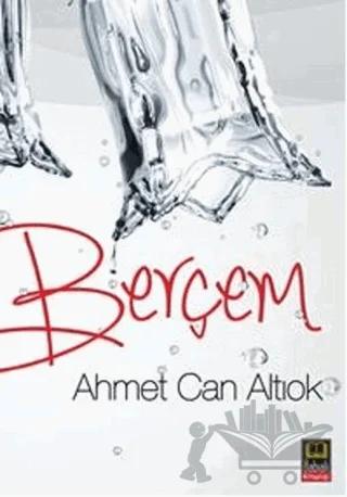 Berçem – Ahmet Can Altıok – Babıali Kitaplığı kitap kapağı