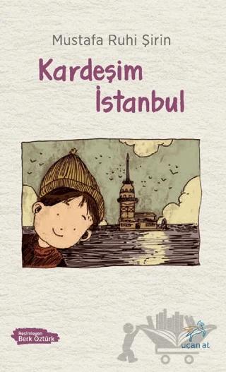 Kardeşim İstanbul