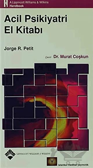 Acil Psikiyatri El Kitabı