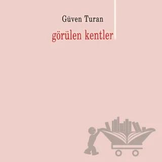 Görülen Kentler