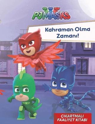 Pjmasks Kahraman Olma Zamanı – Kolektif – Doğan Egmont Yayıncılık kitap kapağı