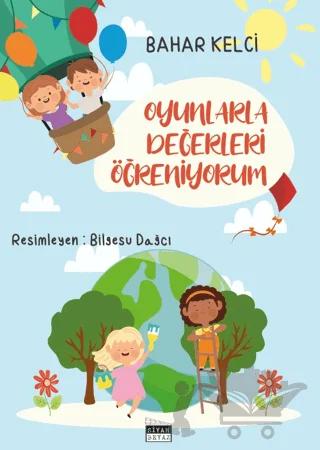 Oyunlarla Değerleri Öğreniyorum