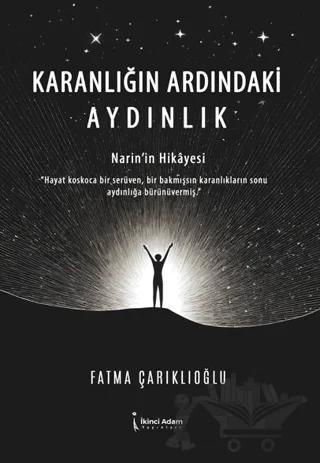 Karanlığın Ardındaki Aydınlık