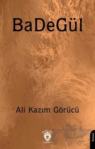 BaDeGül