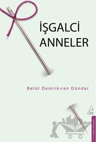 İşgalci Anneler