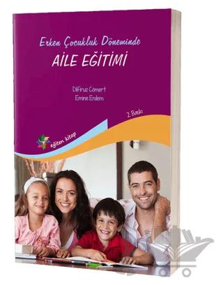 Erken Çocukluk Döneminde Aile Eğitimi