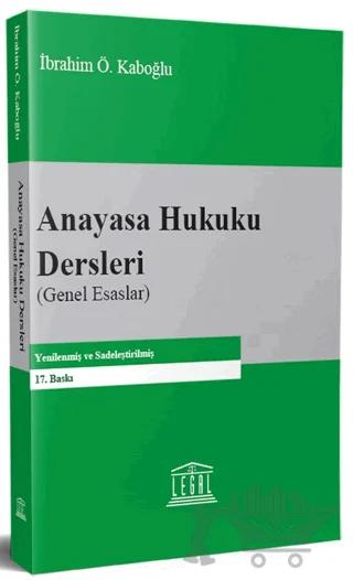 Anayasa Hukuku Dersleri (Genel Esaslar)